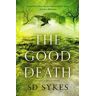 S D Sykes The Good Death