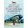 Charles Woodley History of British European Airways 1946-1972