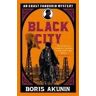 Boris Akunin Black City