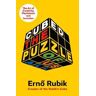 Erno Rubik Cubed: The Puzzle of Us All