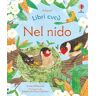 Anna Milbourne Nel nido. Ediz. a colori