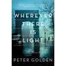 Wherever There Is Light