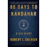 88 Days to Kandahar