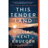 This Tender Land