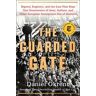 The Guarded Gate