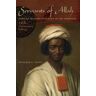 Sylviane A. Diouf Servants of Allah: African Muslims Enslaved in the Americas