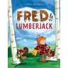 Fred & the Lumberjack