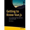 Getting to Know Vue.js