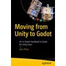 Moving from Unity to Godot