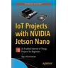 IoT Projects with NVIDIA Jetson Nano