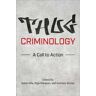 Thug Criminology: A Call to Action