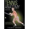 E. Paul Roetert;Mark S. Kovacs Tennis Anatomy