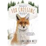 Melinda Metz Fox Crossing