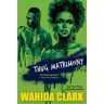 Wahida Clark Thug Matrimony