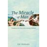 The Miracle of Man