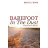 Barefoot in the Dust