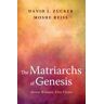 The Matriarchs of Genesis