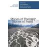 Stories of Therapy, Stories of Faith