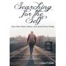 Searching for the Self