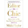 Editor in Chic