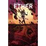 Matt Kindt;David Rubin Ether Omnibus