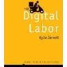 Kylie Jarrett Digital Labor