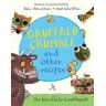 Julia Donaldson Gruffalo Crumble and Other Recipes: The Gruffalo Cookbook