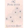Lucinda Riley The Pearl Sister