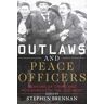 Outlaws and Peace Officers