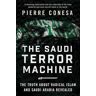 The Saudi Terror Machine