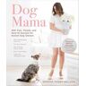 Dog Mama