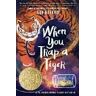 Tae Keller When You Trap a Tiger: Winner of the 2021 Newbery Medal