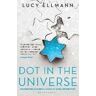 Lucy Ellmann Dot in the Universe