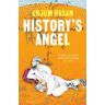 Anjum Hasan History's Angel