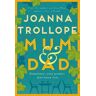 Joanna Trollope Mum & Dad