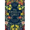 Jane Healey The Ophelia Girls