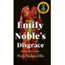 Emily Noble's Disgrace