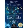 Lucinda Riley;Harry Whittaker Atlas: The Story of Pa Salt
