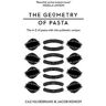 Jacob Kenedy;Caz Hildebrand The Geometry of Pasta