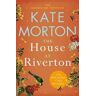 Kate Morton The House at Riverton