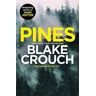 Blake Crouch Pines