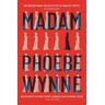 Phoebe Wynne Madam