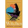 Brenda Lozano Witches