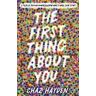 Chaz Hayden The First Thing About You