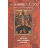 The Grammar of Grace