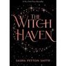 Sasha Peyton Smith The Witch Haven