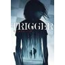 Trigger