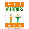 401 Fitness - How to Save Fitness for Your Retirement