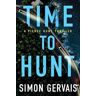 Simon Gervais Time to Hunt