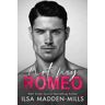 Ilsa Madden-Mills Not My Romeo
